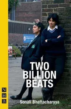 Two Billion Beats (NHB Modern Plays), Paperback/Sonali Bhattacharyya
