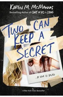 Two Can Keep a Secret - Karen M. Mcmanus