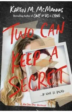 Two Can Keep a Secret - Karen M. Mcmanus