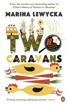 Two Caravans, Paperback/Marina Lewycka
