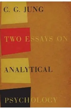 Two Essays on Analytical Psychology - C. G. Jung