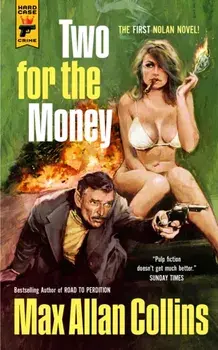 Two for the Money, Paperback/Max Allan Collins
