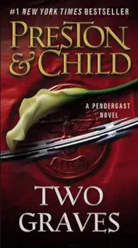 Two Graves, Paperback/Douglas J. Preston