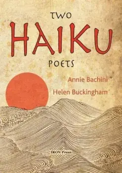 Two Haiku Poets, Paperback/Helen Buckingham