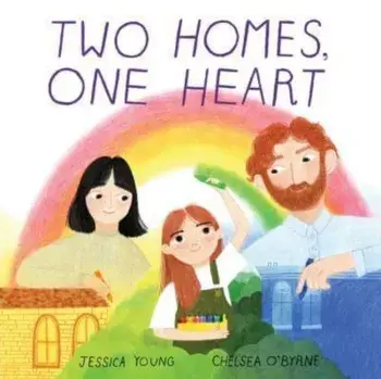 Two Homes, One Heart, Hardback/Jessica Young