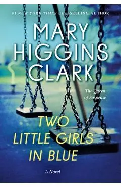 Two Little Girls in Blue - Mary Higgins Clark