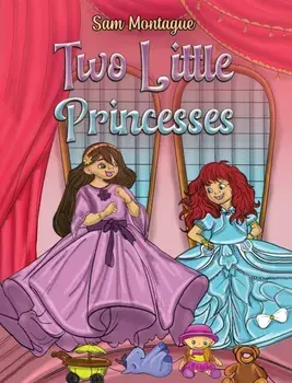Two Little Princesses, Paperback/Sam Montague