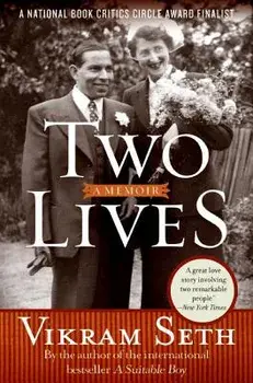 Two Lives: A Memoir, Paperback/Vikram Seth
