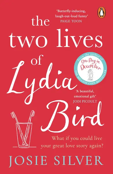 Two Lives of Lydia Bird | Josie Silver