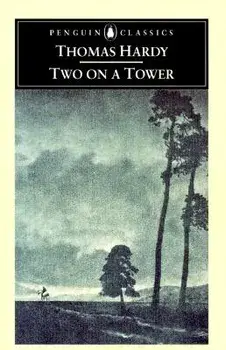 Two on a Tower, Paperback/Thomas Hardy