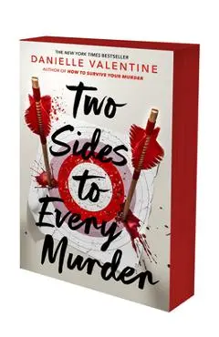 Two Sides to Every Murder - Danielle Valentine