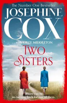 Two Sisters, Paperback/Josephine Cox
