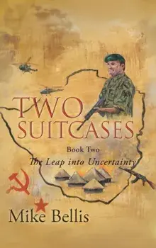 Two Suitcases. The Leap into Uncertainty, Hardback/Mike Bellis
