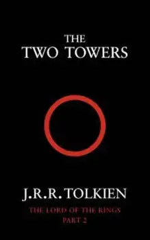 Two Towers, Paperback/J R R Tolkien