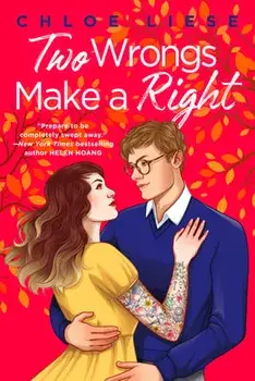 Two Wrongs Make a Right, Paperback/Chloe Liese