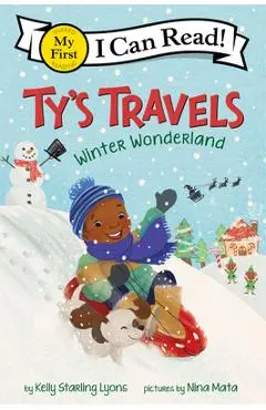 Ty's Travels: Winter Wonderland - Kelly Starling Lyons