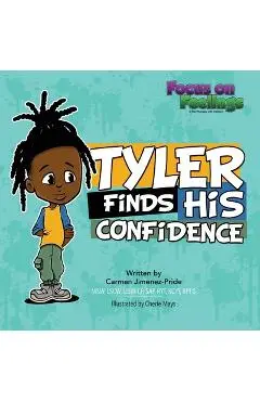 Tyler Finds His Confidence - Carmen Jimenez-pride