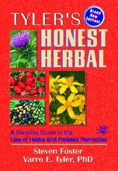 Tyler's Honest Herbal, Paperback (4th Ed.)/Steven Foster