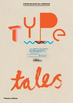 Type Tells Tales, Paperback/Gail Anderson