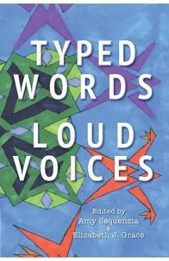 Typed Words, Loud Voices - Amy Sequenzia