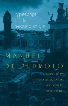 Typescript of the Second Origin, Paperback/Manuel De Pedrolo