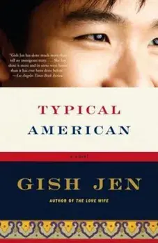 Typical American, Paperback/Gish Jen