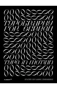 Typography for Screen: Type in Motion - Wang Shaoqiang