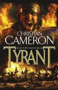 Tyrant, Paperback/Christian Cameron