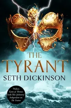 Tyrant, Paperback/Seth Dickinson