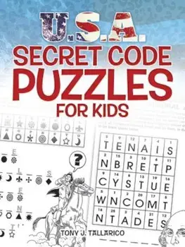 U.S.A. Secret Code Puzzles for Kids, Paperback/Tony J. Tallarico