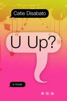 U Up?, Paperback/Catie Disabato