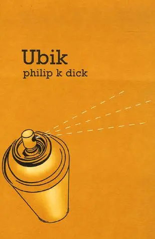 Ubik | Philip K. Dick