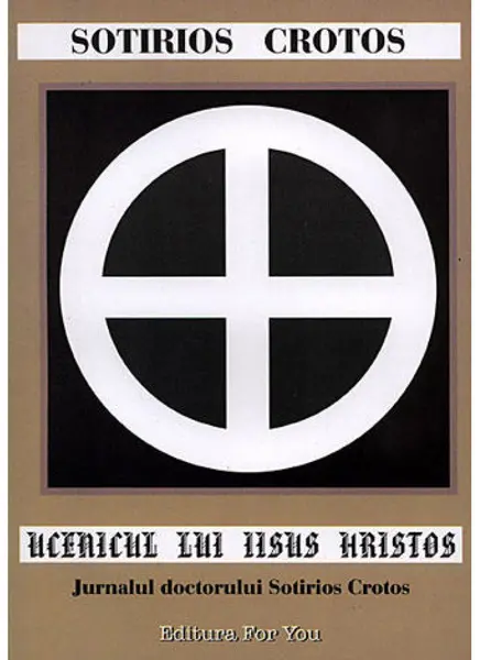 Ucenicul lui Iisus Hristos | Sotirios Crotos
