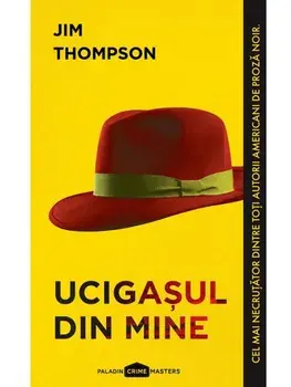 Ucigasul din mine/Jim Thompson