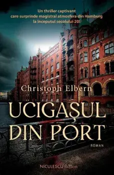 Ucigasul din port/Christoph Elbern