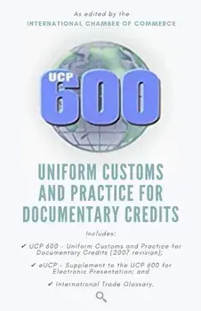 Ucp 600: Uniform Customs and Practice for Documentary Credits, Paperback/Search and Check Publishers