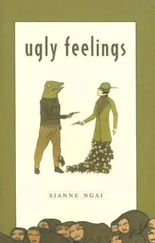 Ugly Feelings, Paperback/Sianne Ngai
