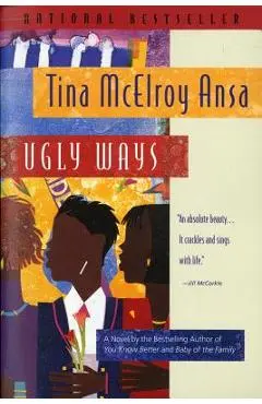 Ugly Ways - Tina Mcelroy Ansa