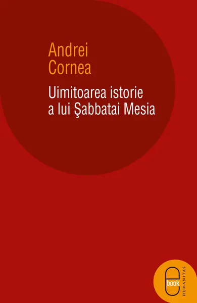 Uimitoarea istorie a lui sabbatai Mesia (ebook)