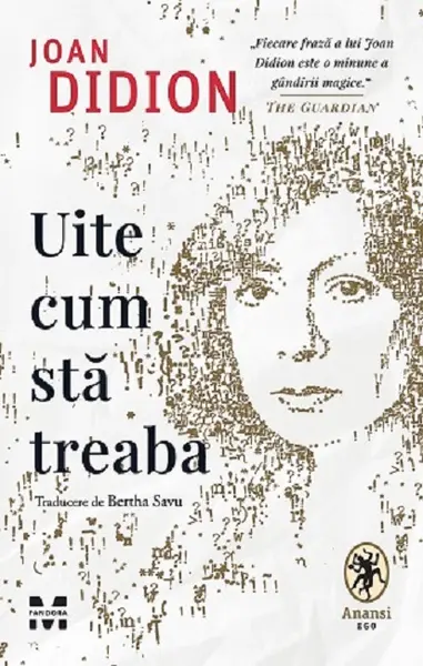 Uite cum sta treaba | Joan Didion