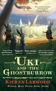 Uki and the Ghostburrow. Main, Paperback/Kieran Larwood