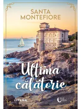 Ultima calatorie/Santa Montefiore