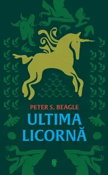 Ultima licorna/Peter S. Beagle