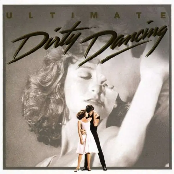 Ultimate Dirty Dancing |