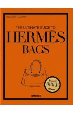Ultimate Guide to Hermes Bags - Alexandra Fullerton