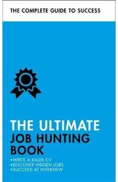 Ultimate Job Hunting Book