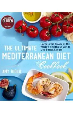 Ultimate Mediterranean Diet Cookbook