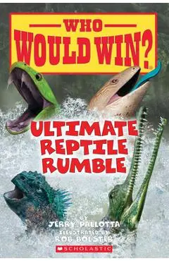 Ultimate Reptile Rumble (Who Would Win?), 26 - Jerry Pallotta