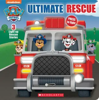 Ultimate Rescue (Paw Patrol Light-Up Storybook) (Media Tie-In), Paperback/Scholastic