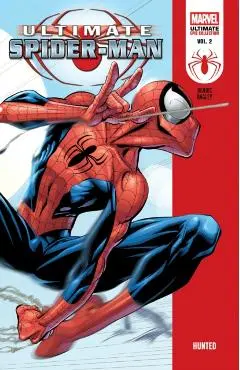 Ultimate Spider-Man Epic Collection: Hunted - Brian Michael Bendis
